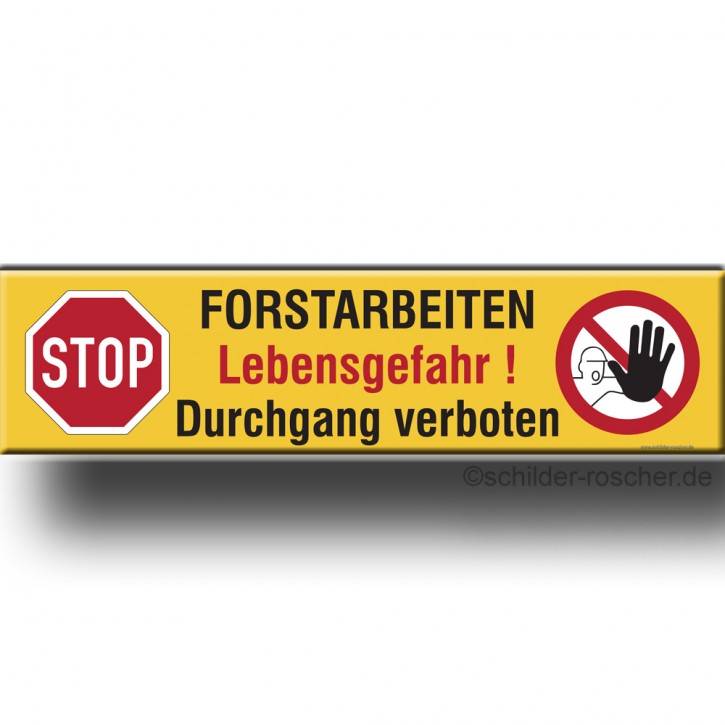 Banner / Plane mit Ösen Forstarbeiten Lebensgefahr !  Durchgang verboten 2000 x 500 mm