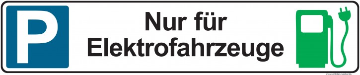 Parkplatzschild Nur für Elektrofahrzeuge Aluminiumdibond 520 x 110 mm 5565